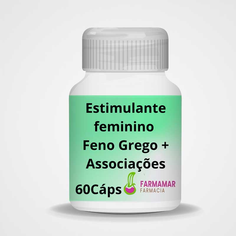 Estimulante Feminino Feno Grego + Associações